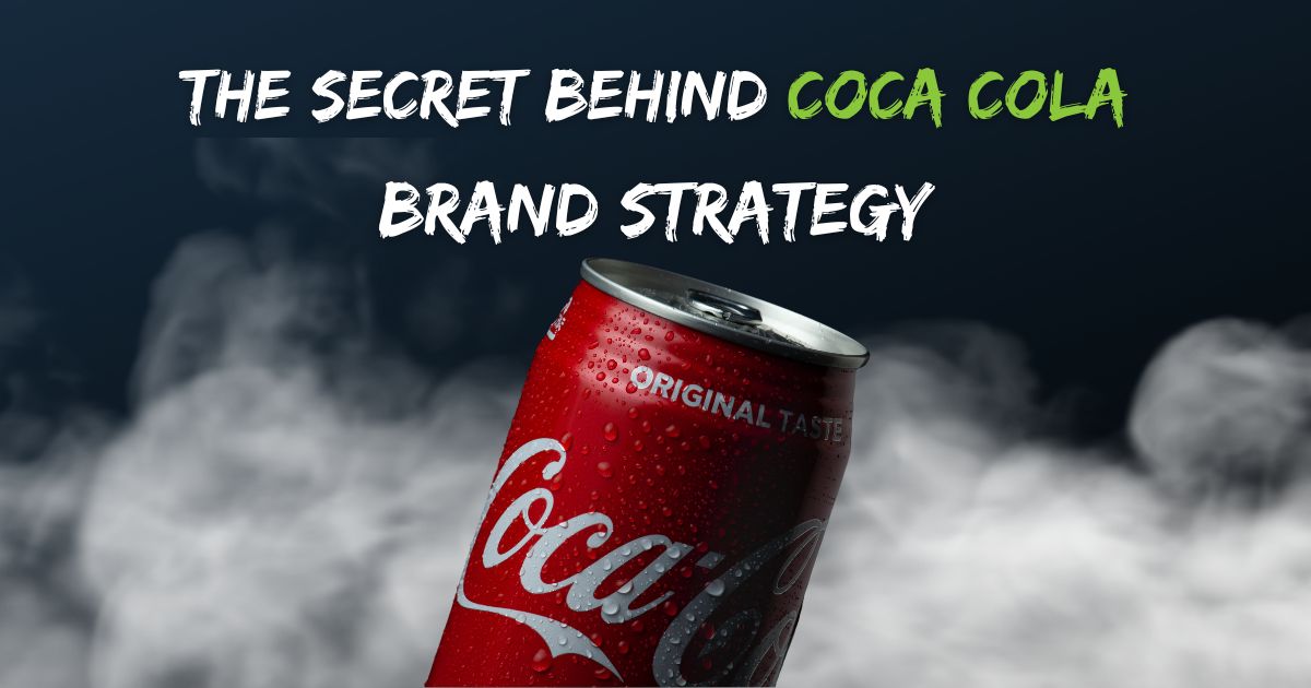 Coca Cola Success A Strategic Marketer S Perspective