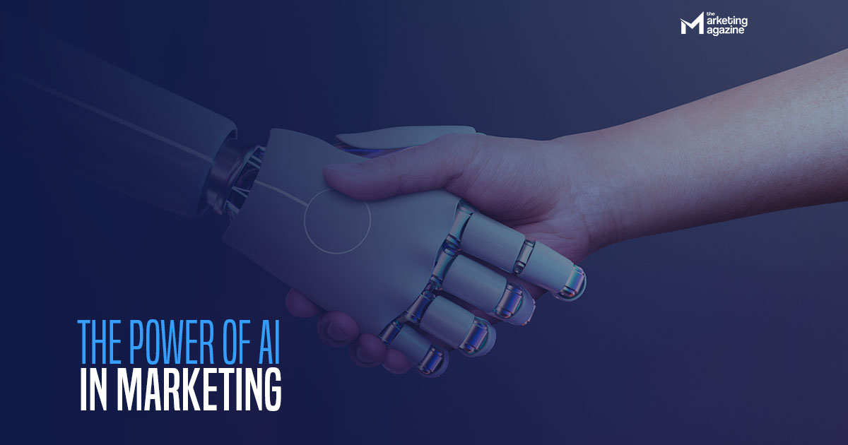 The Power of AI in Marketing