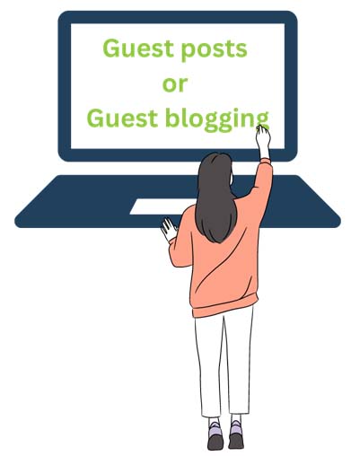 guest posts or guest blogging